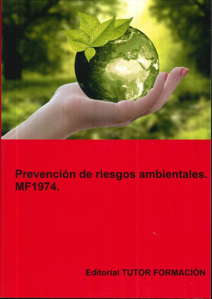Prevención de riesgos ambientales. MF1974. | Lucía Grijalbo Fernández