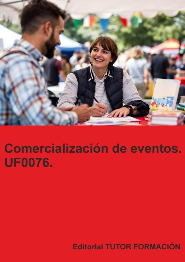 Comercialización de eventos. UF0076. | Eguzkiñe Urreta Okeranza