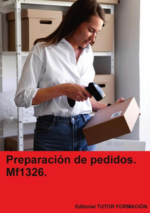 Preparación de pedidos. MF1326. | Arantxa Caballero Mateos