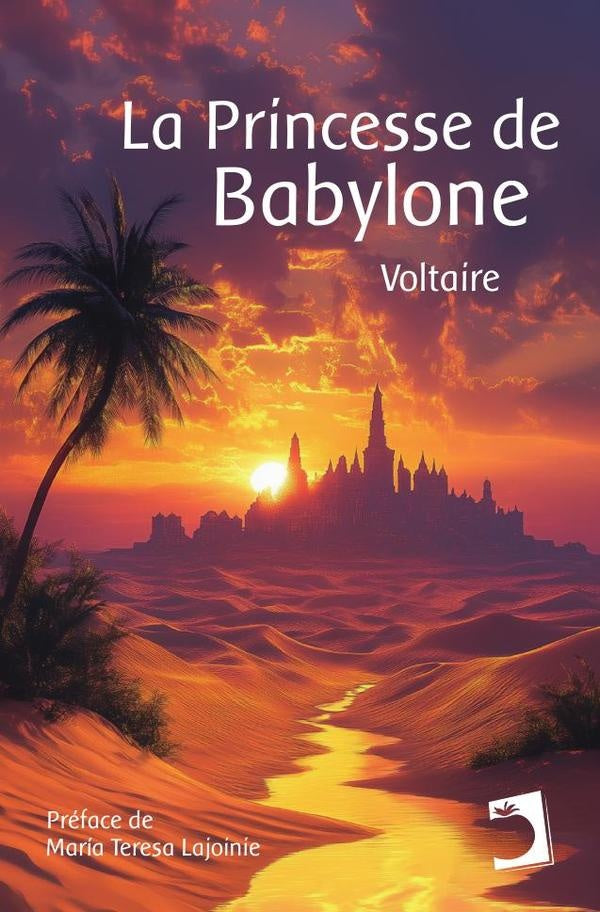 La Princesse de Babylone | Voltaire -
