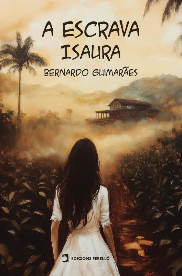 A escrava Isaura | Bernardo Guimarães