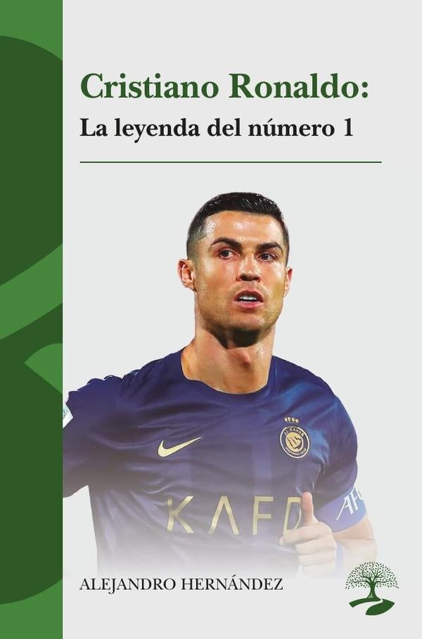 Cristiano Ronaldo: la leyenda del número 1 | Alejandro Hernández