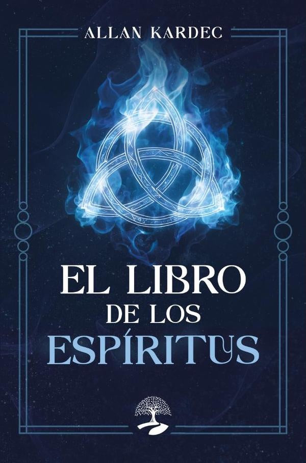 El libro de los espíritus | Allan Kardec