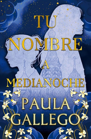Tu nombre a medianoche | Paula  Gallego