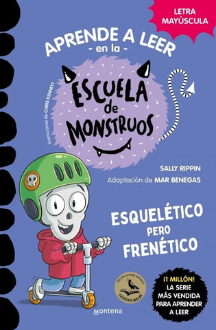 APRENDER A LEER EN LA ESCUELA DE MONSTRUOS 21 ESQUELETICO PE | Sally  Rippin