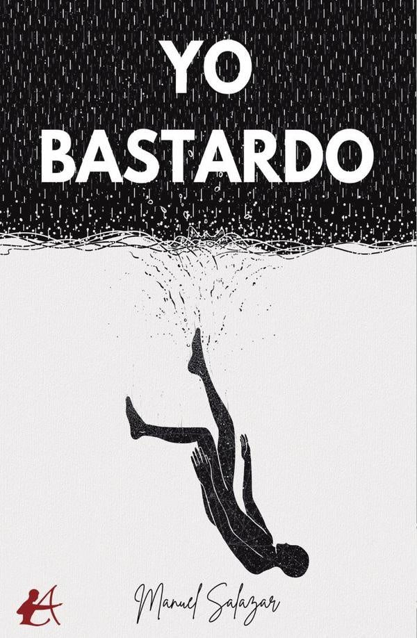 Yo bastardo | Manuel Salazar