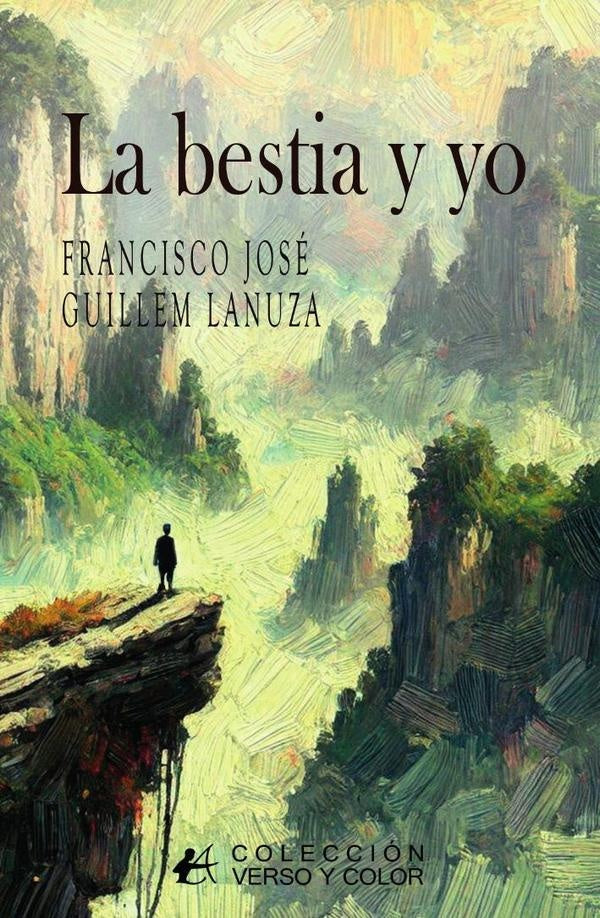 La bestia y yo | Francisco José Guillem Lanuza