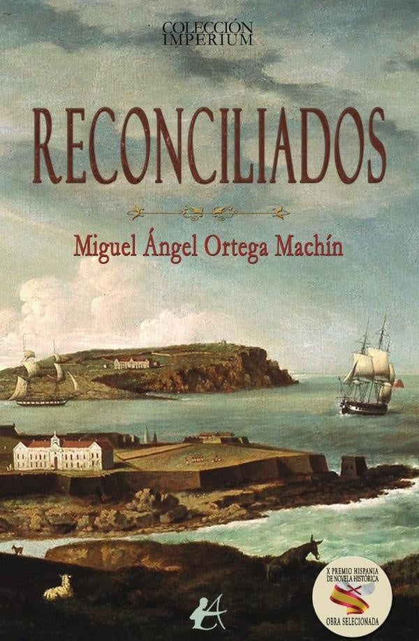 Reconciliados | Miguel Ángel Ortega Machín