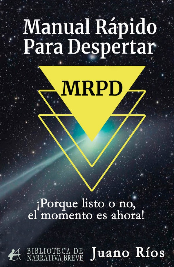 Manual rápido para despertar | Juano Ríos