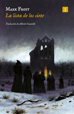 LA LISTA DE LOS SIETE | Mark Frost