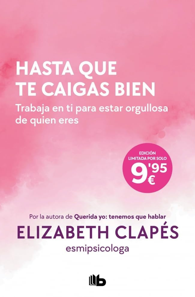 HASTA QUE TE CAIGAS BIEN.. | Elizabeth  Clapés