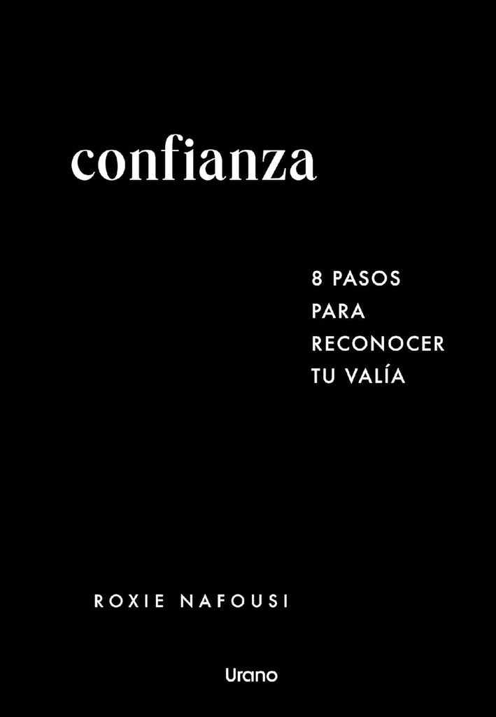 CONFIANZA (Tapa dura) | ROXIE NAFOUSI