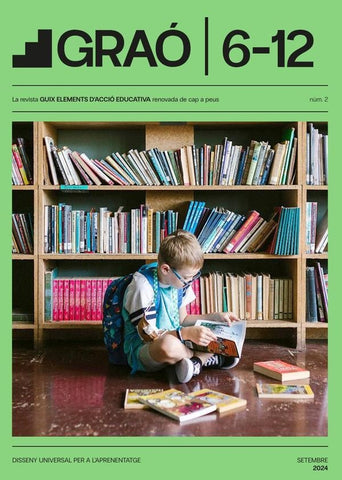 Disseny universal per a l'aprenentatge - GRAÓ 6-12  núm. 2 |   AA.VV.