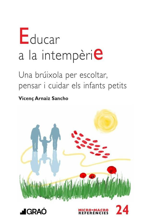 Educar a la intempèrie | Vicenç Arnaiz Sancho