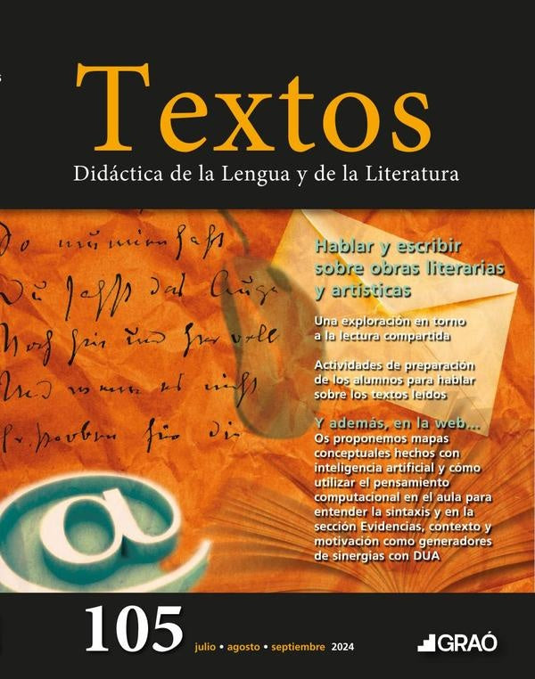 Hablar y escribir sobre obras literarias y artísticas - Textos  núm. 105 |   AA.VV.