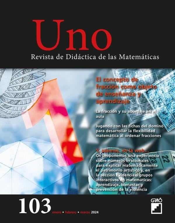 El concepto de fracción como objeto de enseñanza y aprendizaje - Uno  núm. 103 |   AA.VV.