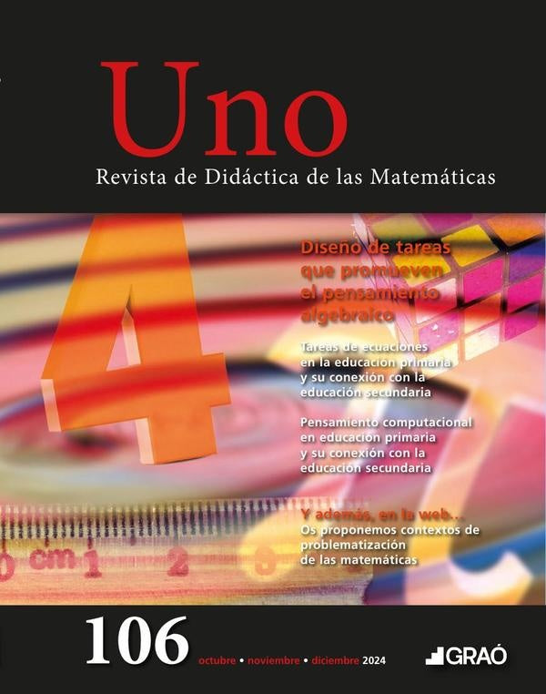 Diseño de tareas que promueven el pensamiento algebraico - Uno  núm. 106 |   AA.VV.