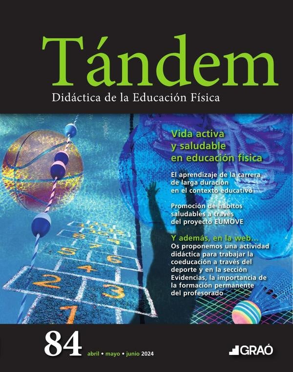 Vida activa y saludable en educación física - Tándem  núm. 84 |   AA.VV.