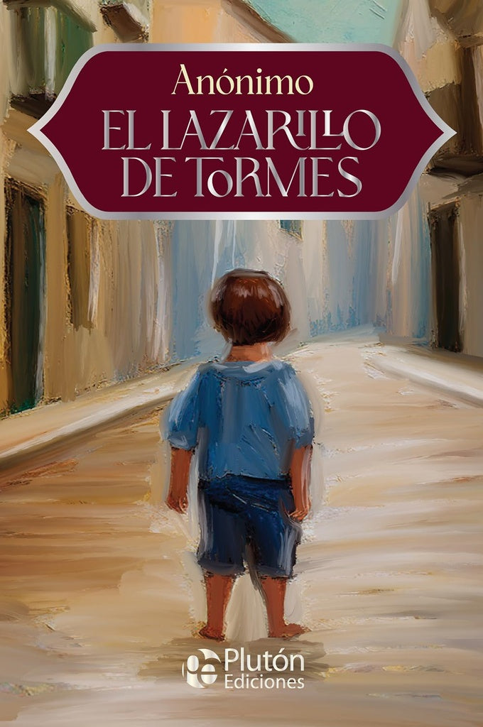 EL LAZARILLO DE TORMES..