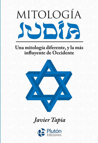 MITOLOGIA JUDIA | JAVIER TAPIA