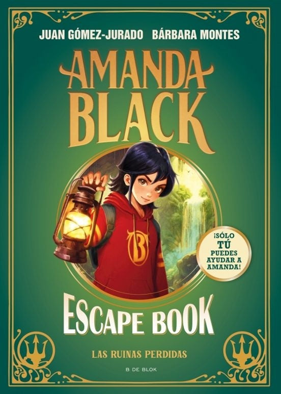 AMANDA BLACK - ESCAPE BOOK: LAS RUINAS PERDIDAS.. | Juan Gomez-Jurado