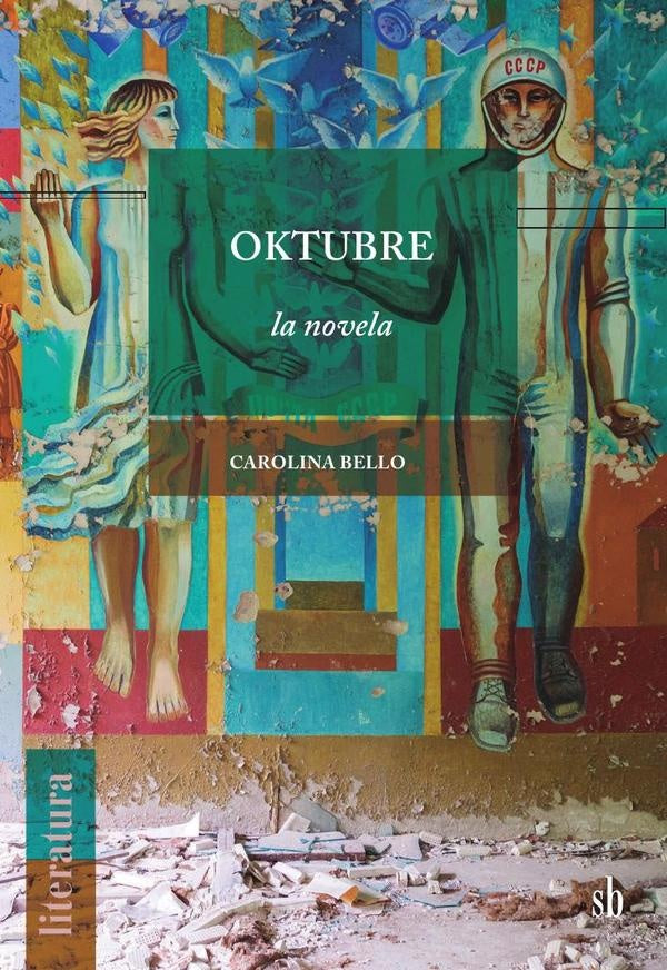 Oktubre | CAROLINA BELLO