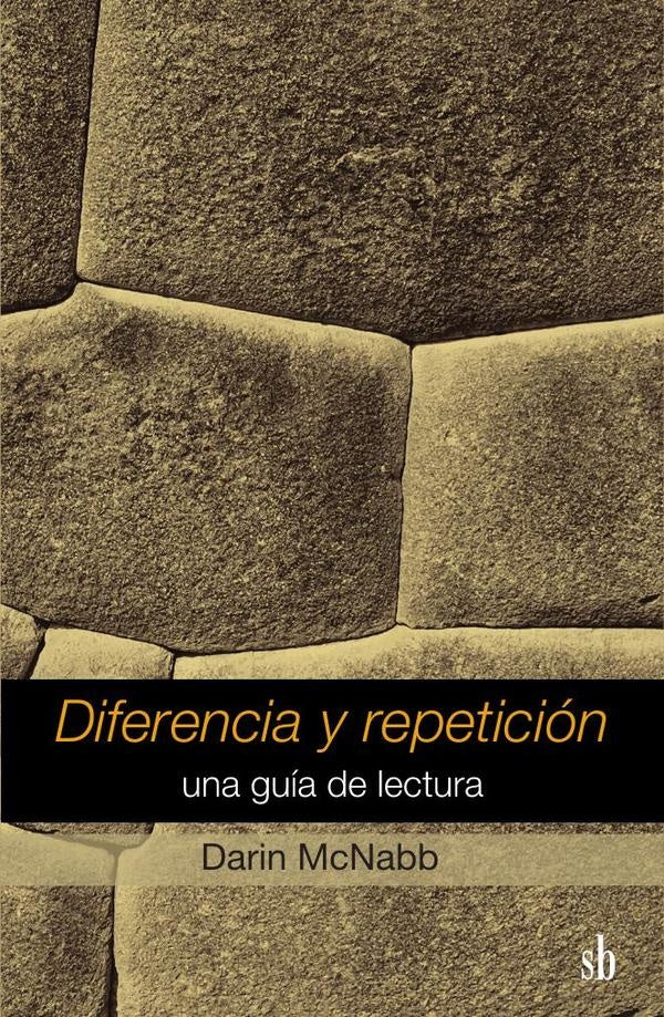 Diferencia y repetición | Darin  McNabb