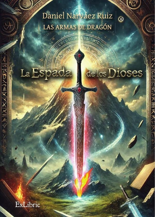 La Espada de los Dioses | Daniel Narváez Ruiz