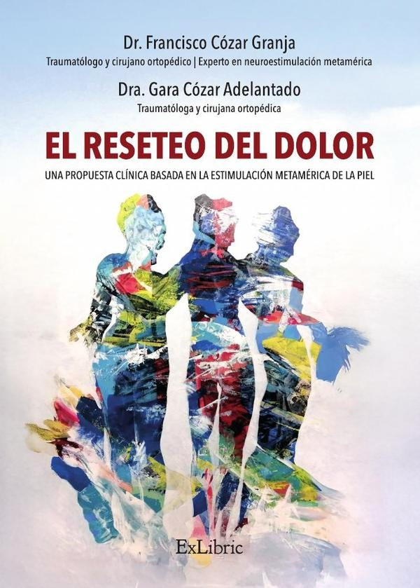 El reseteo del dolor | Cózar Granja, Gara Cózar Adelantado