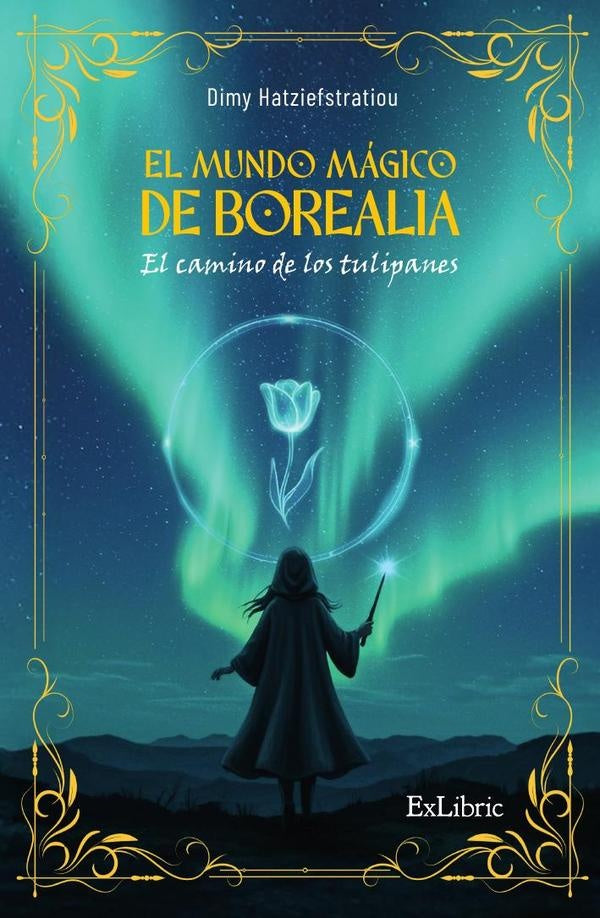 El mundo mágico de Borealia: el camino de los tulipanes | Dimy Hatziefstratiou