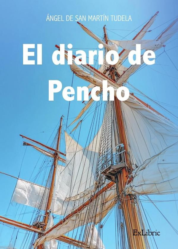 El diario de Pencho | Ángel de San Martín Tudela