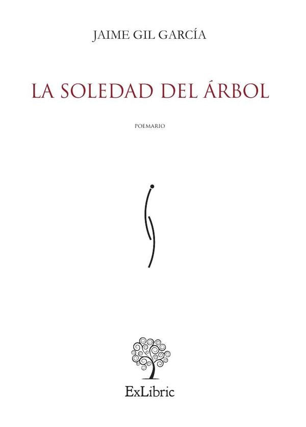 La soledad del árbol | Jaime Gil García