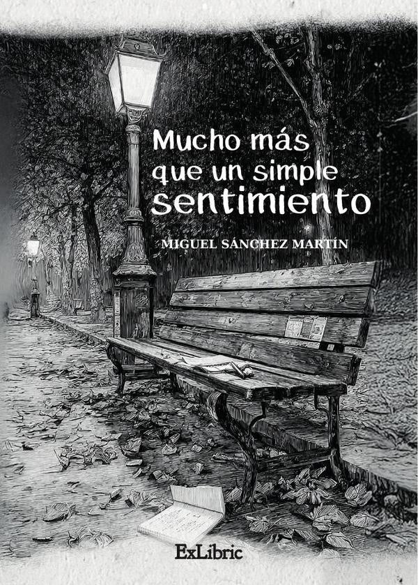 Mucho más que un simple sentimiento | Miguel Sánchez Martín
