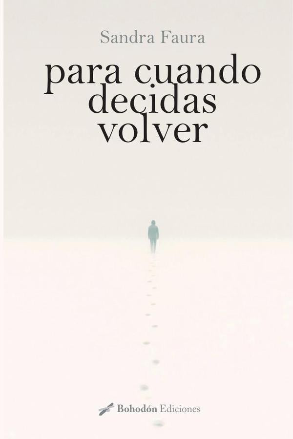 Para cuando decidas volver | Sandra  Faura