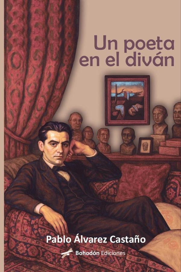 Un poeta en el diván | Pablo Álvarez Castaño