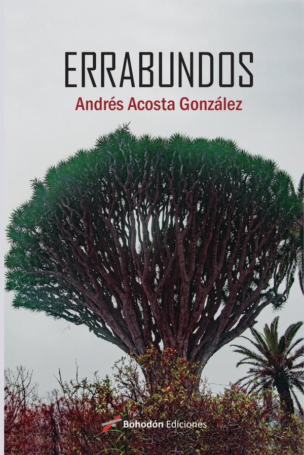 Errabundos | Andrés Acosta González