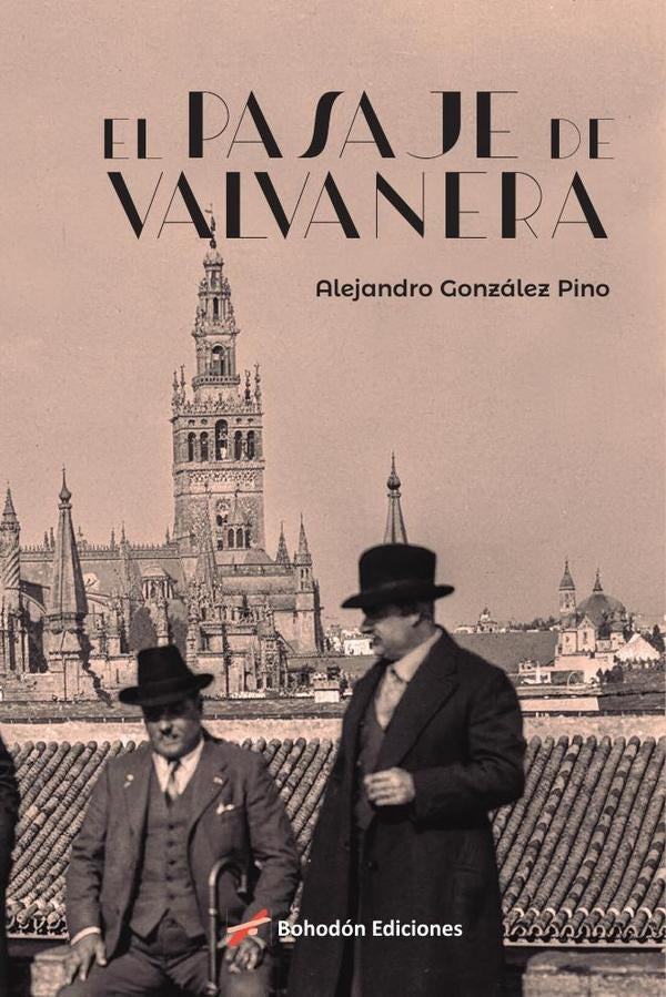 El pasaje de Valvanera | Alejandro  González Pino