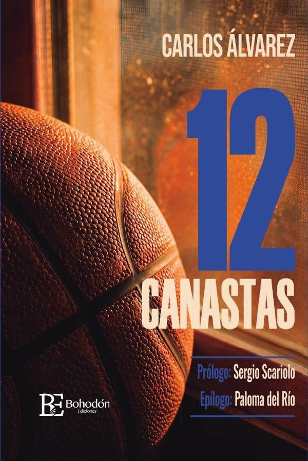 12 canastas | CARLOS ALVAREZ