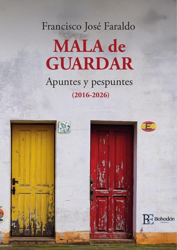 Mala de guardar | Francisco José Faraldo