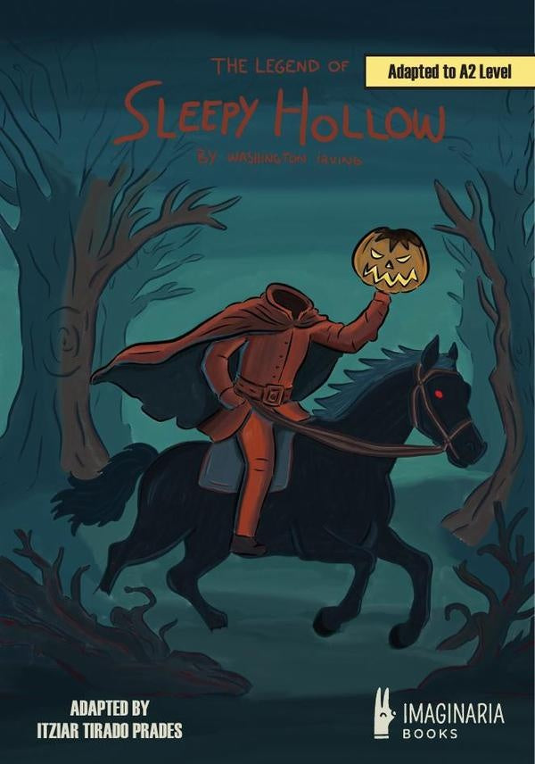 The Legend of Sleepy Hollow (A2 LEVEL) | Irving, Tirado Prades