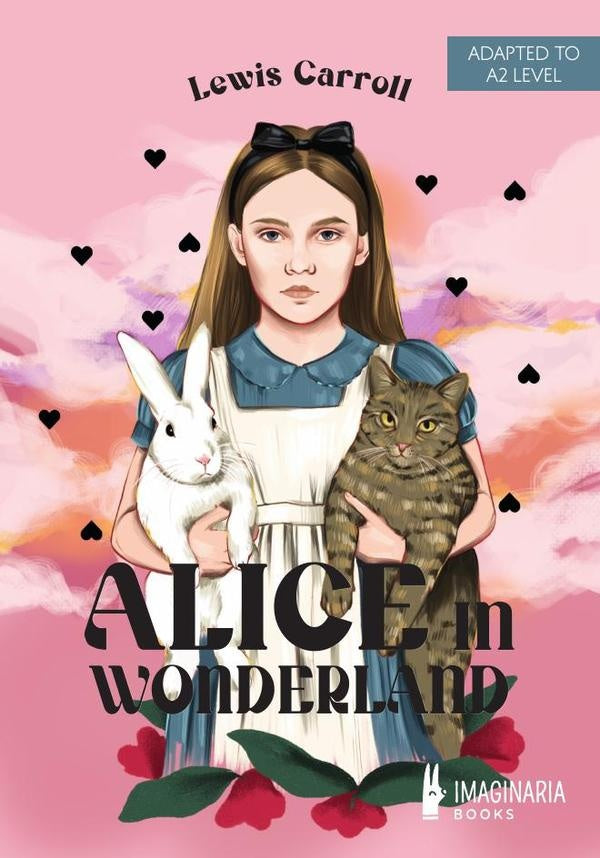 Alice in Wonderland (A2 LEVEL) | Fernández Mancilla, Carroll