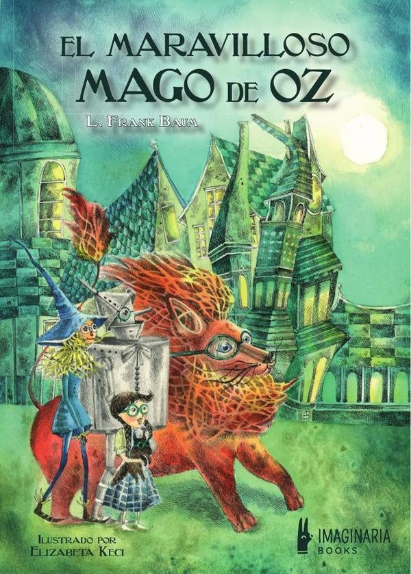 El maravilloso Mago de Oz | Baum, Keci