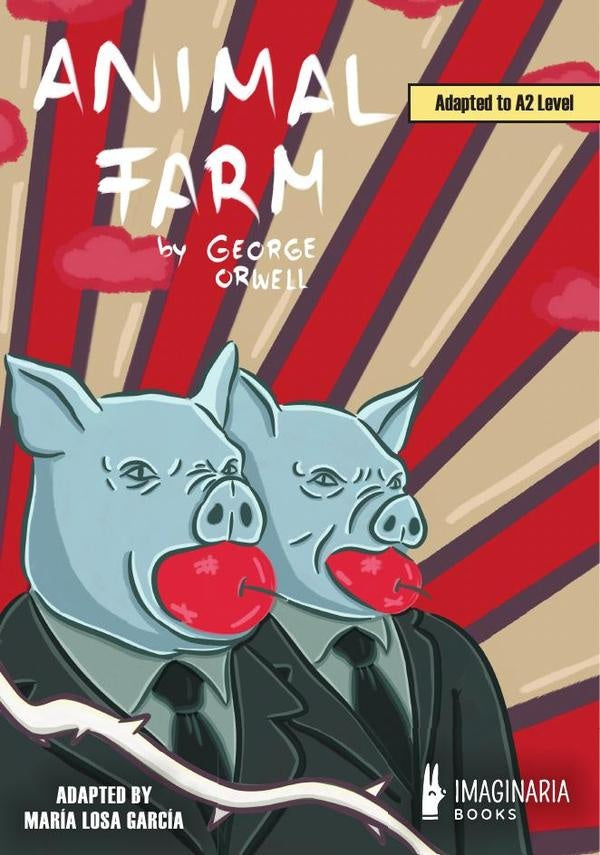 Animal Farm (A2 level) | Orwell, Losa García