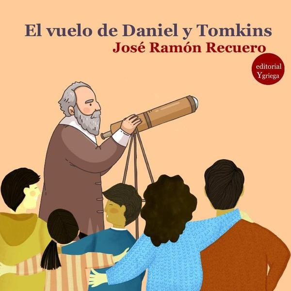 El vuelo de Daniel y Tomkins | José Ramón RECUERO ASTRAY