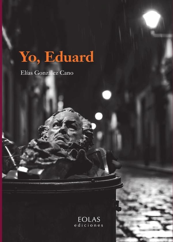 Yo, Eduard | Elías González Cano