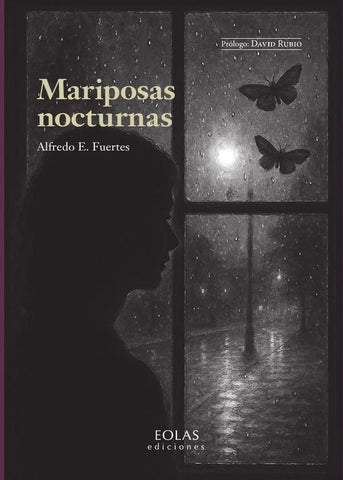 Mariposas nocturnas | Alfredo E. Fuertes