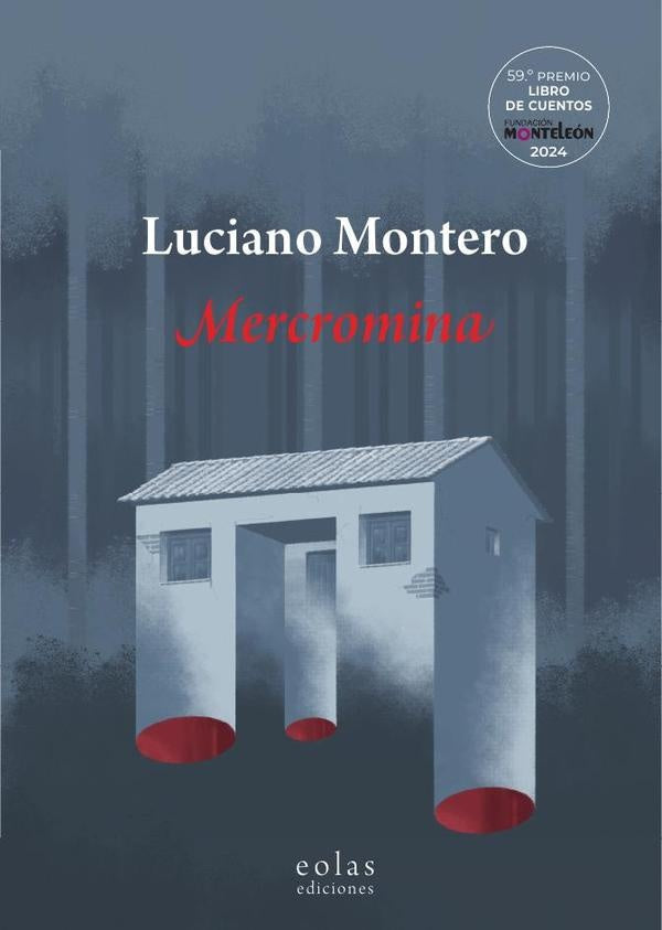 Mercromina | Luciano Montero