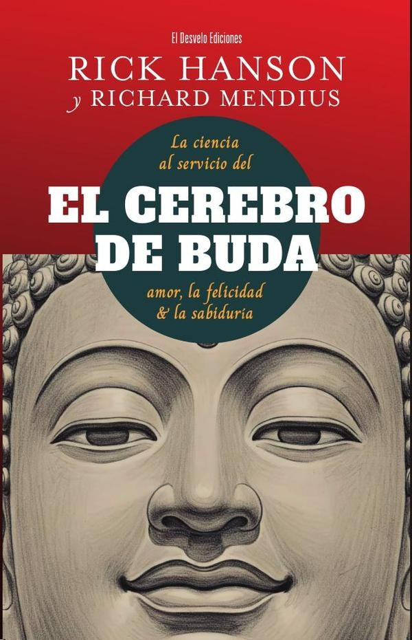 El cerebro de Buda | rick hanson