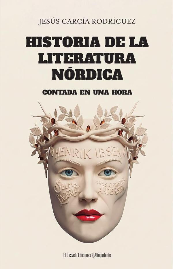 Historia de la literatura nórdica contada en una hora | Rodríguez García, García Rodríguez