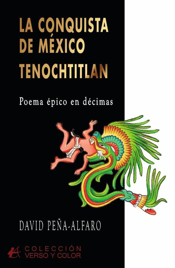 La conquista de México | David Peña-Alfaro